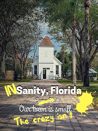 Póster de In Sanity, Florida