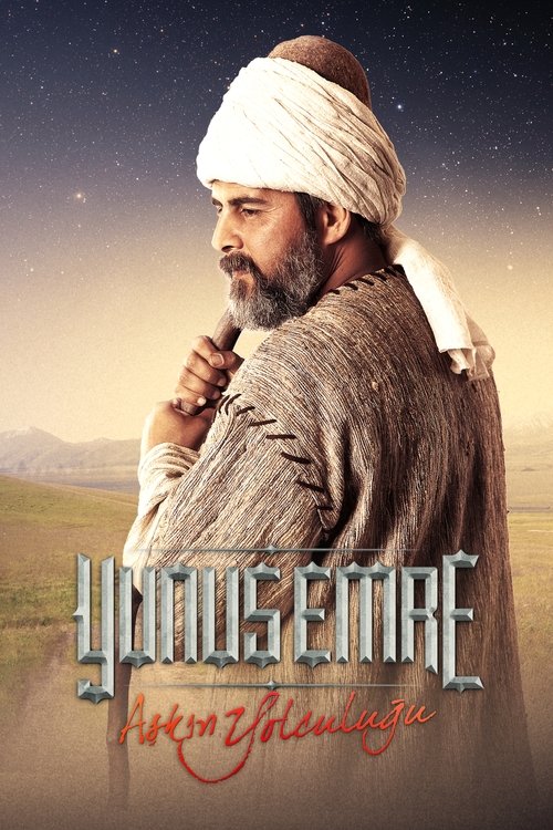 Póster de Yunus Emre: Aşkın Yolculuğu