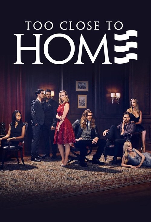 Póster de Too Close to Home