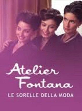Póster de Atelier Fontana - Le sorelle della moda