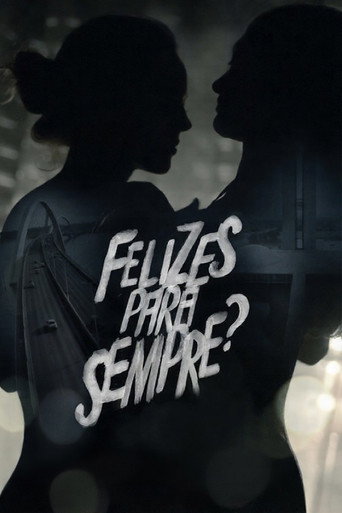 Póster de Felizes para Sempre?