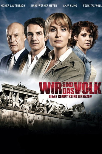Póster de Wir sind das Volk - Liebe kennt keine Grenzen