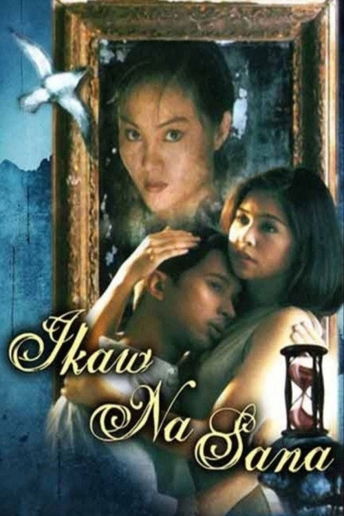 Póster de Ikaw Na Sana