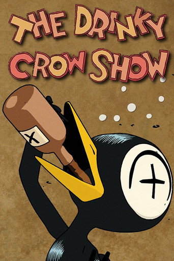 Póster de The Drinky Crow Show