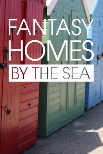 Póster de Fantasy Homes by the Sea