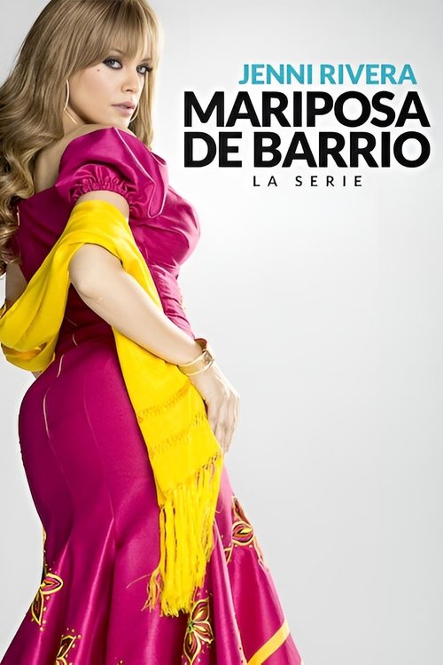 Póster de Jenni Rivera: Mariposa de Barrio, la serie