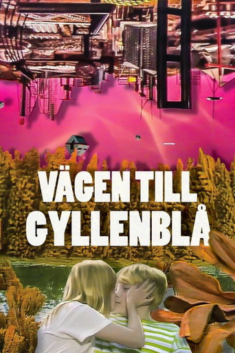 Póster de Vägen till Gyllenblå!