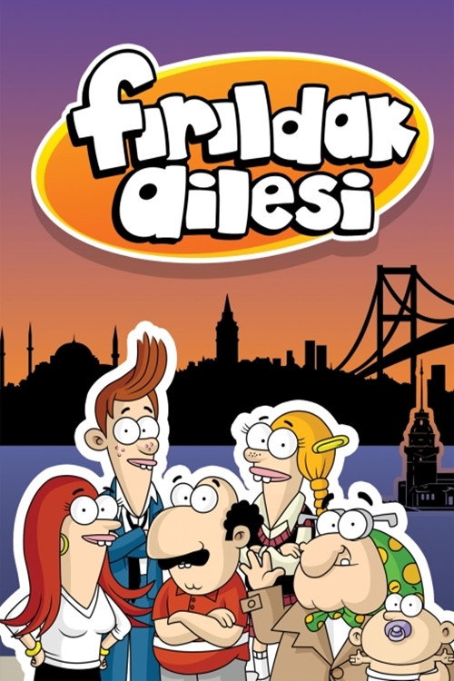 Póster de Fırıldak Ailesi