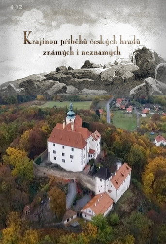 Póster de Krajinou příběhů českých hradů známých i neznámých