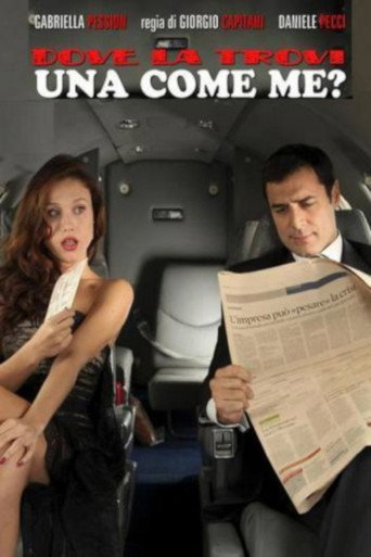 Póster de Dove la trovi una come me?