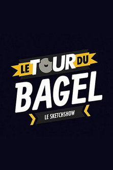 Póster de Le Tour du Bagel