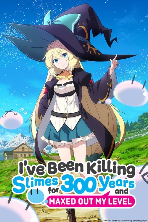 Póster de I've Been Killing Slimes For 300 Years And Maxed Out My Level