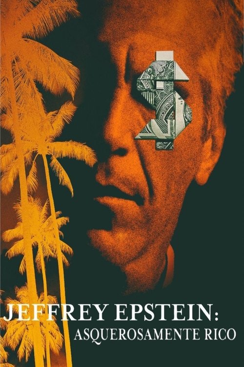 Póster de Jeffrey Epstein: Asquerosamente rico