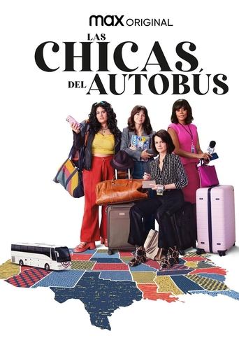 Póster de Las chicas del autobús: Primicias de campaña