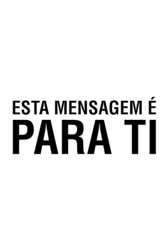 Póster de Esta Mensagem é Para Ti