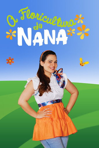 Póster de A Floricultura da Nana